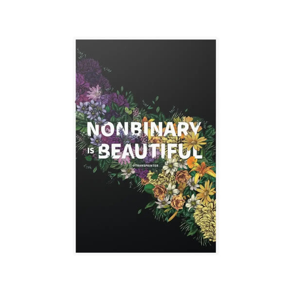 Nonbinary Is Beautiful - Art Print (12x18)