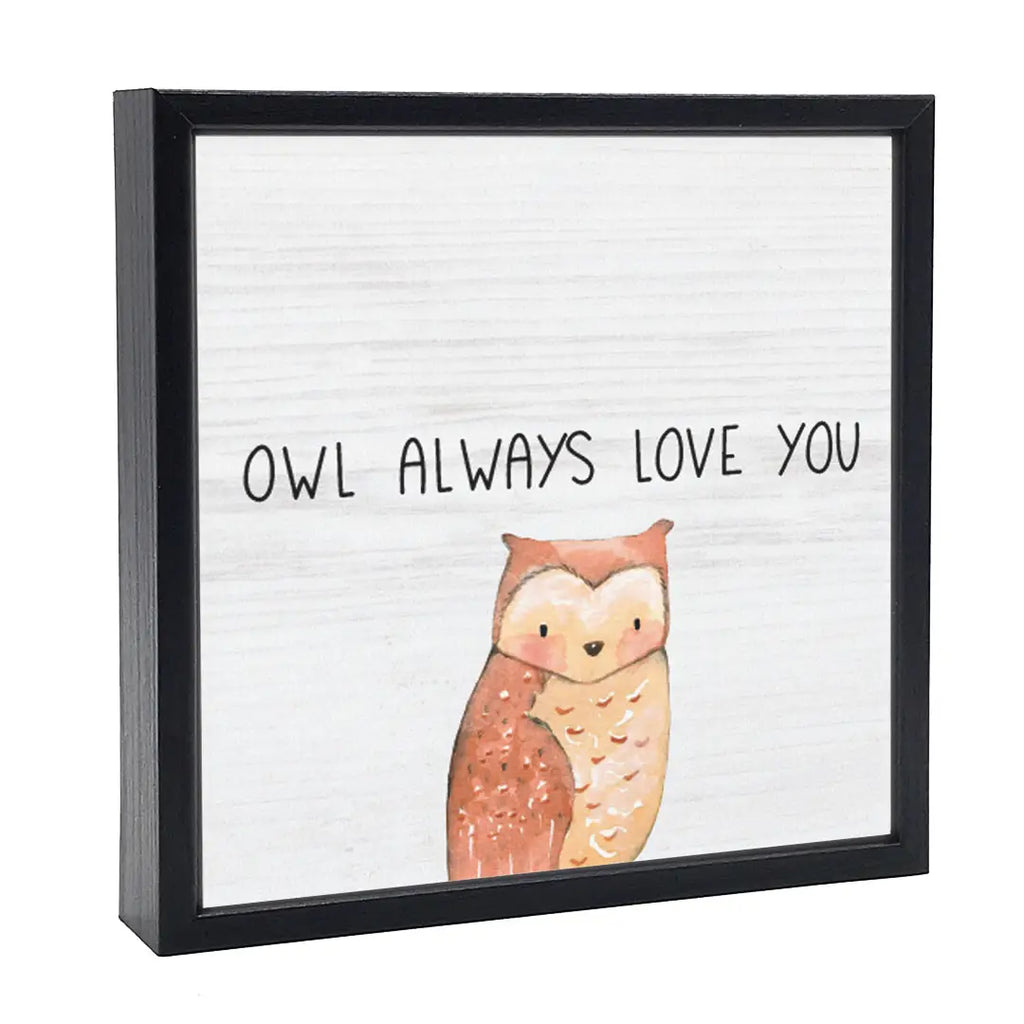 Owl always love you Wood Sign