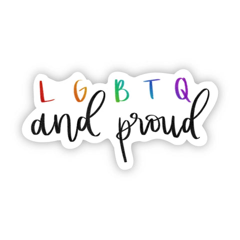 Lgbtq and Proud Sticker