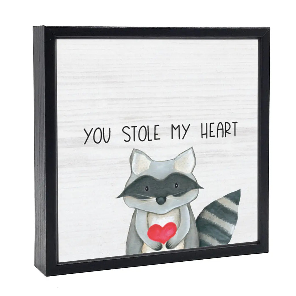 Stole my Heart Wood Sign