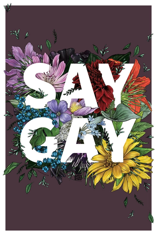 Say Gay Poster - Lgbtq Pride Wall Art