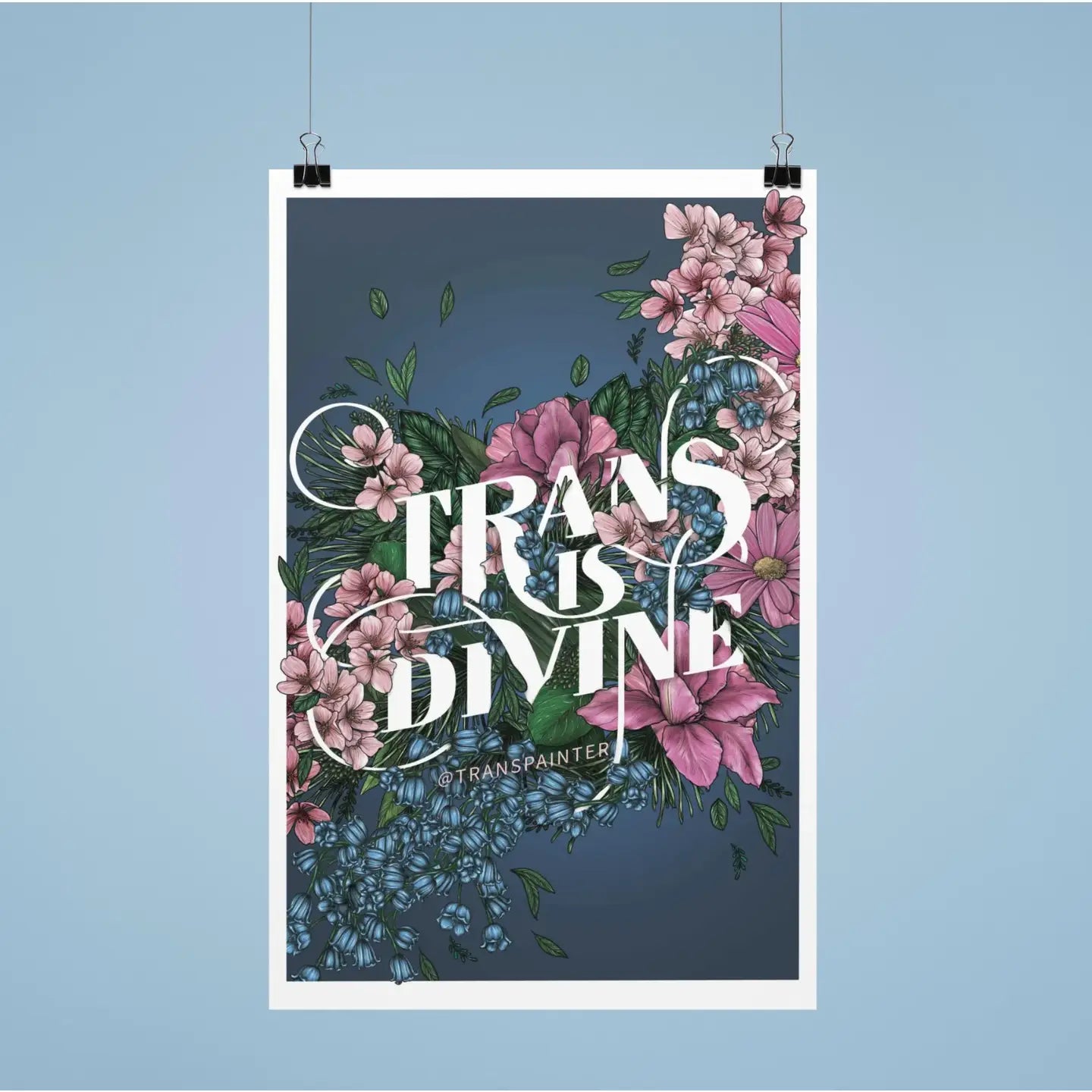 Trans Is Divine Poster (12x18 Wall Art)