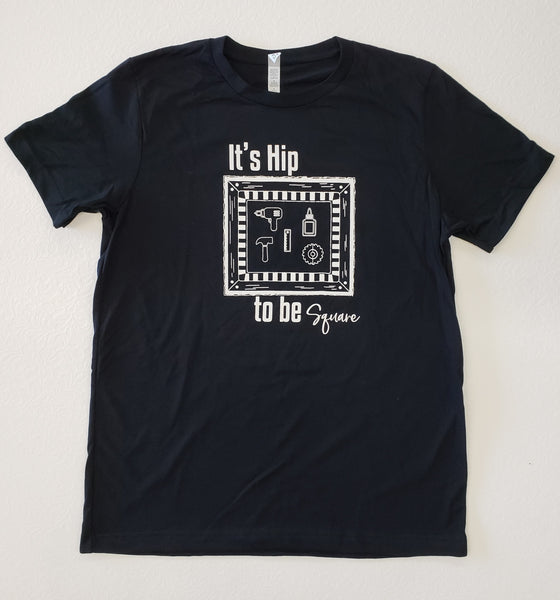 Hip To Be Square T-Shirt