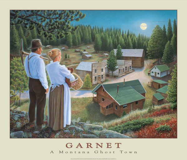 Garnet- A Montana Ghost Town - Signed