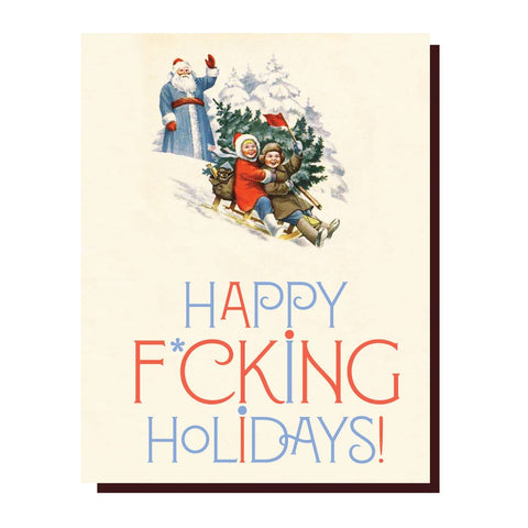 Happy F'ing Holidays