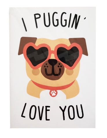 Valentine's Day Card puggin love you