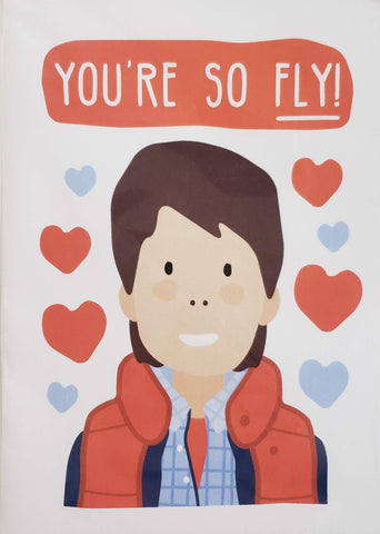 Valentine's Day Card You're So Fly